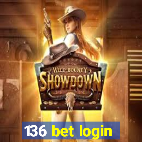 136 bet login